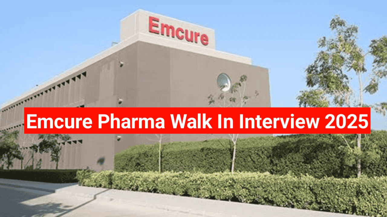 Emcure-Pharma-Walk-In-Interview-2025