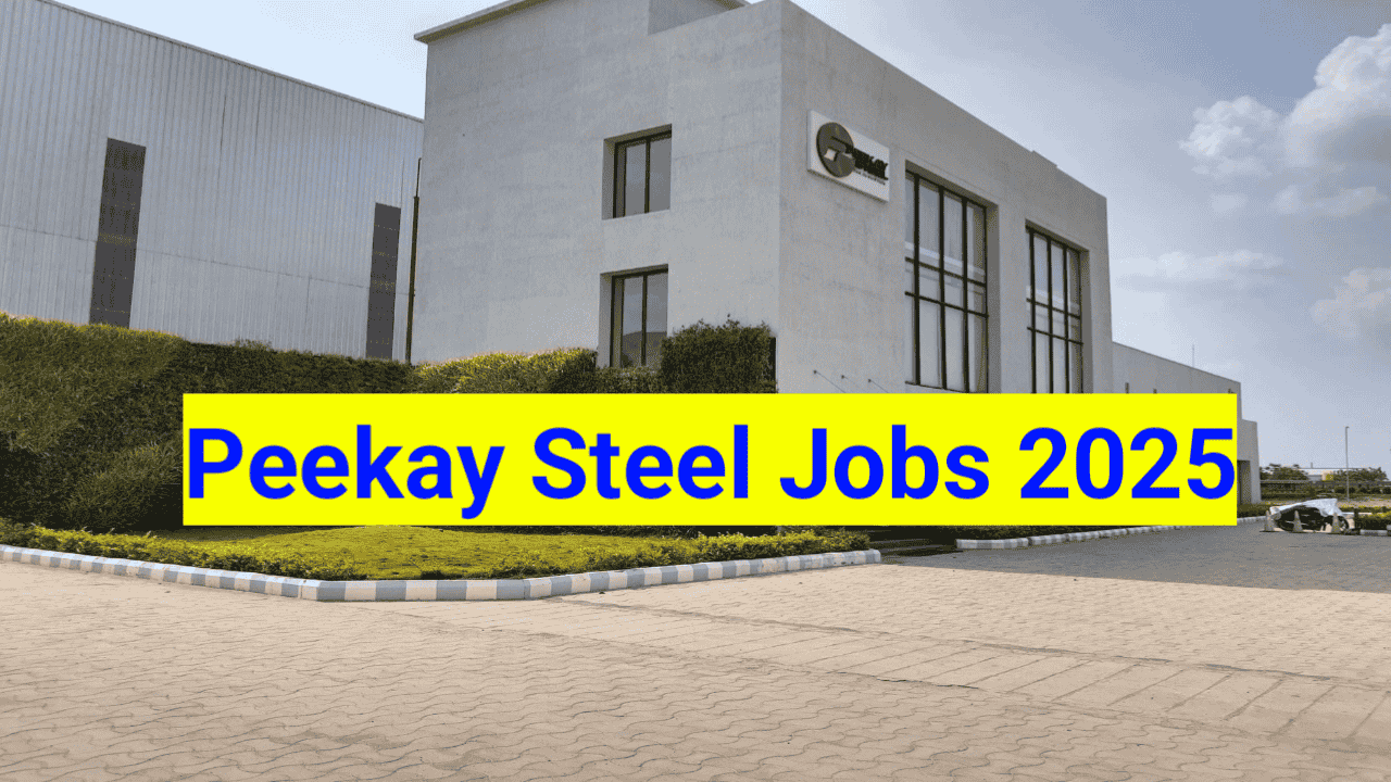 Peekay-Steel-Jobs-2025